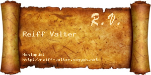Reiff Valter névjegykártya